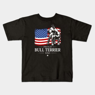 Proud Bull Terrier Dad American Flag patriotic dog Kids T-Shirt